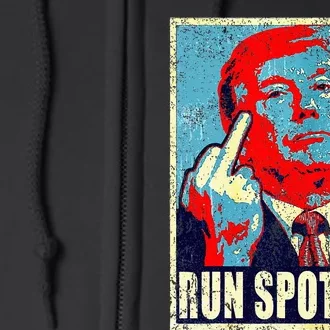 Run Spot Run Trump 2024 Funny Election Spot Run Trump 2024 Full Zip Hoodie