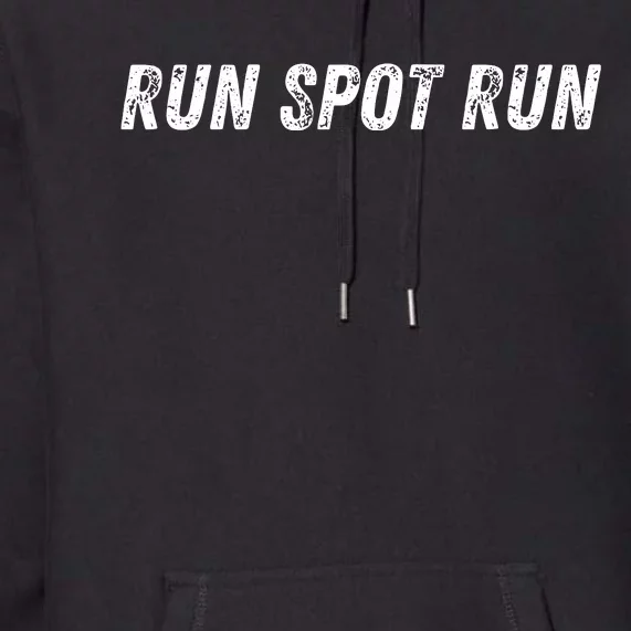 Run Spot Run 2024 Premium Hoodie