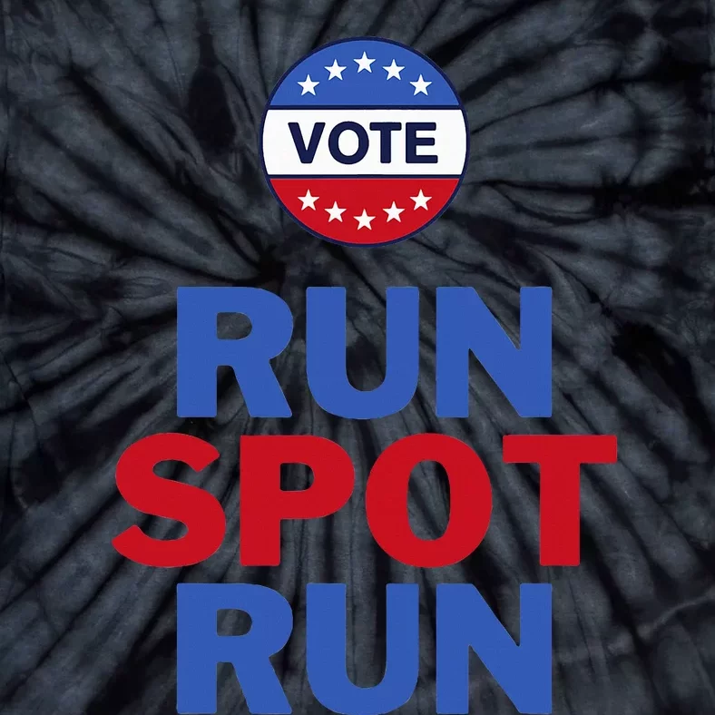 Run Spot Run. Trump And Harris Debate. Economic Plan. Tie-Dye T-Shirt