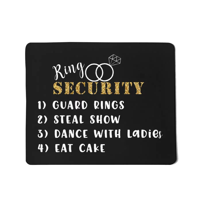 Ring Security Ring Bearer Wedding Duties List Mousepad