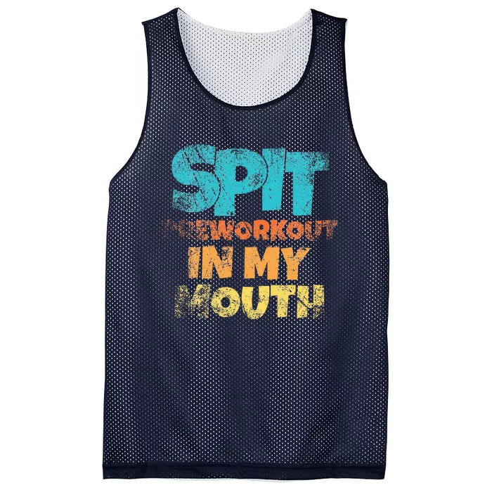 retro sayings Spit preworkout in my mouth Mesh Reversible Basketball Jersey Tank