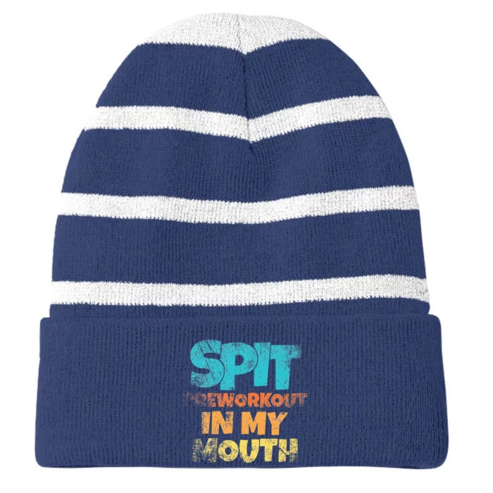 retro sayings Spit preworkout in my mouth Striped Beanie with Solid Band