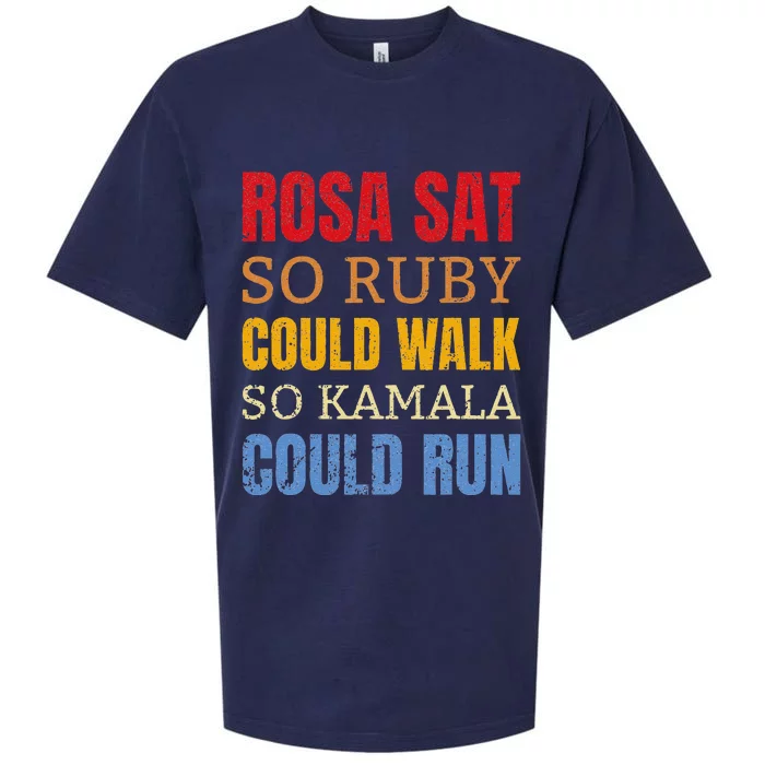 Rosa Sat So Ruby Could Walk So Kamala Black History Sueded Cloud Jersey T-Shirt