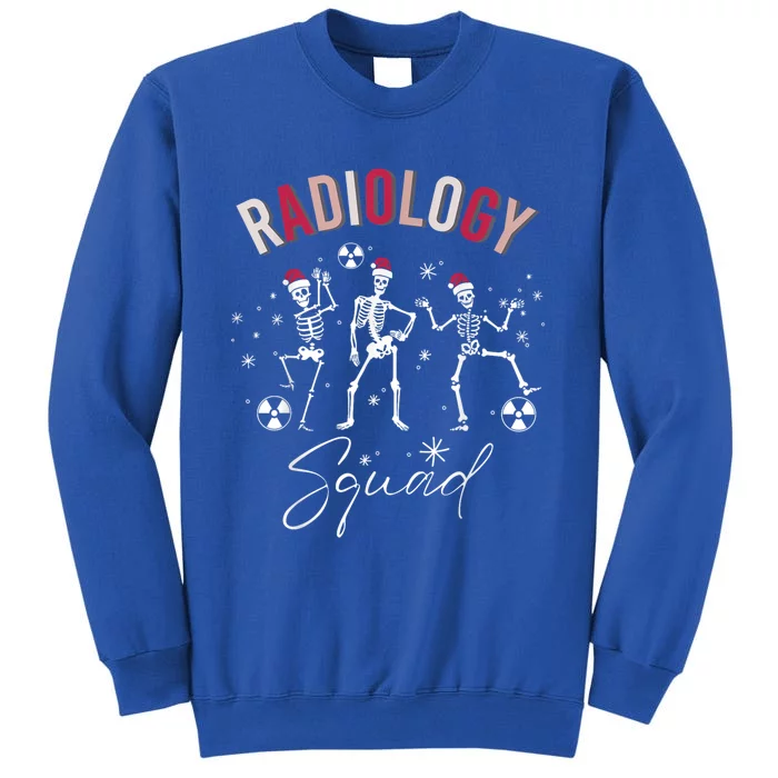 Radiology Squad Skeleton Christmas Radiologist Xray Tech Gift Tall Sweatshirt