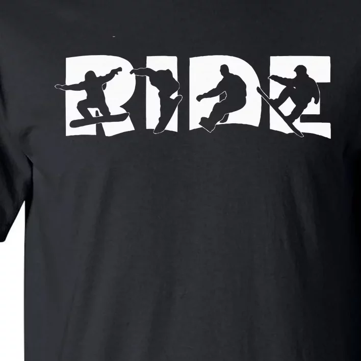 Ride Snowboard Snowboarding Gift Snowboarding Tall T-Shirt