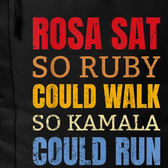 Rosa Sat So Ruby Could Walk So Kamala | Black History Daily Commute Backpack