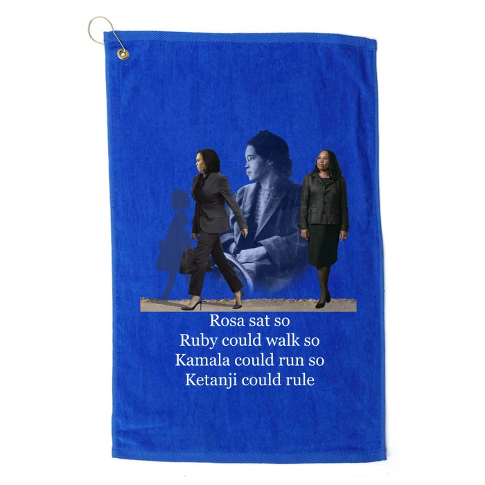 Rosa Sat So Ruby Could Walk So Kamala Could Run So Ketanji Could Rule Platinum Collection Golf Towel