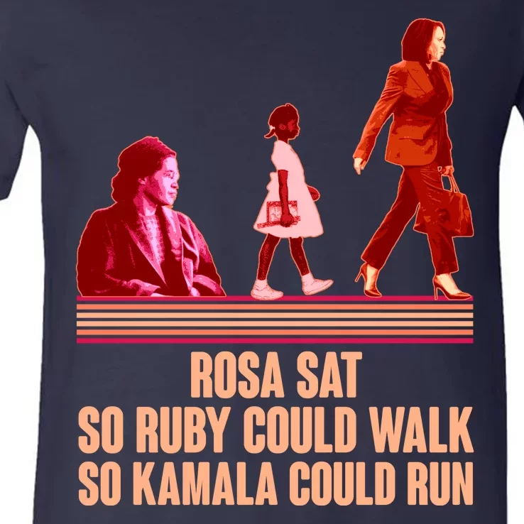 Rosa Sat So Ruby Could Walk So Kamala Could Run Kamala Harris 2024 V-Neck T-Shirt