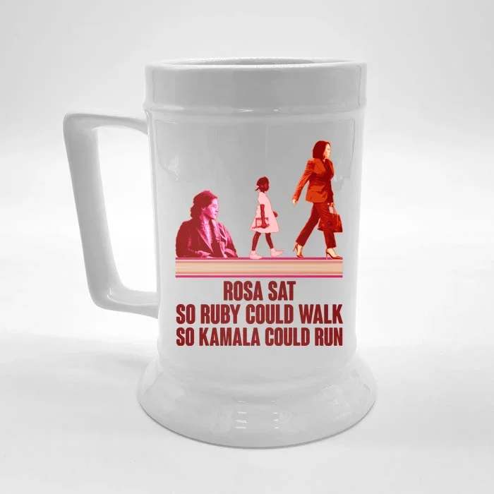 Rosa Sat So Ruby Could Walk So Kamala Could Run Kamala Harris 2024 Front & Back Beer Stein