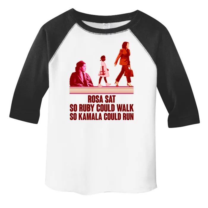 Rosa Sat So Ruby Could Walk So Kamala Could Run Kamala Harris 2024 Toddler Fine Jersey T-Shirt