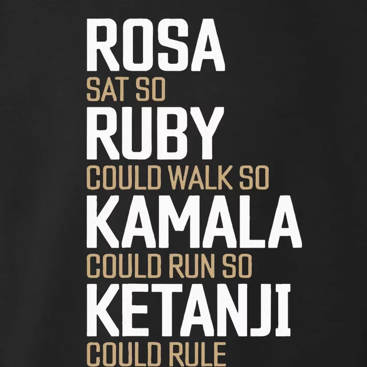 Rosa Sat So Ruby Walk So Kamala Run So Ketanji Rule KBJ Toddler Hoodie