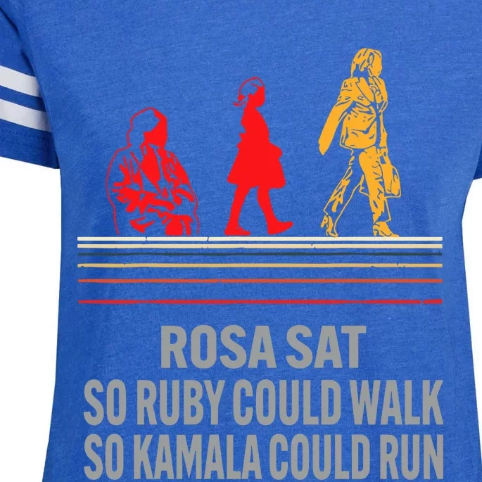 Rosa Sat So Ruby Could Walk So Kamala Could Run Enza Ladies Jersey Football T-Shirt