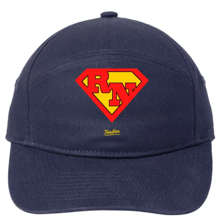 Rn Superhero Super Rn Super Nurse Great Gift 7-Panel Snapback Hat