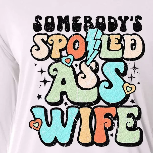 Retro Somebodys Spoiled Ass Wife Funny Wife And Husband Cooling Performance Long Sleeve Crew