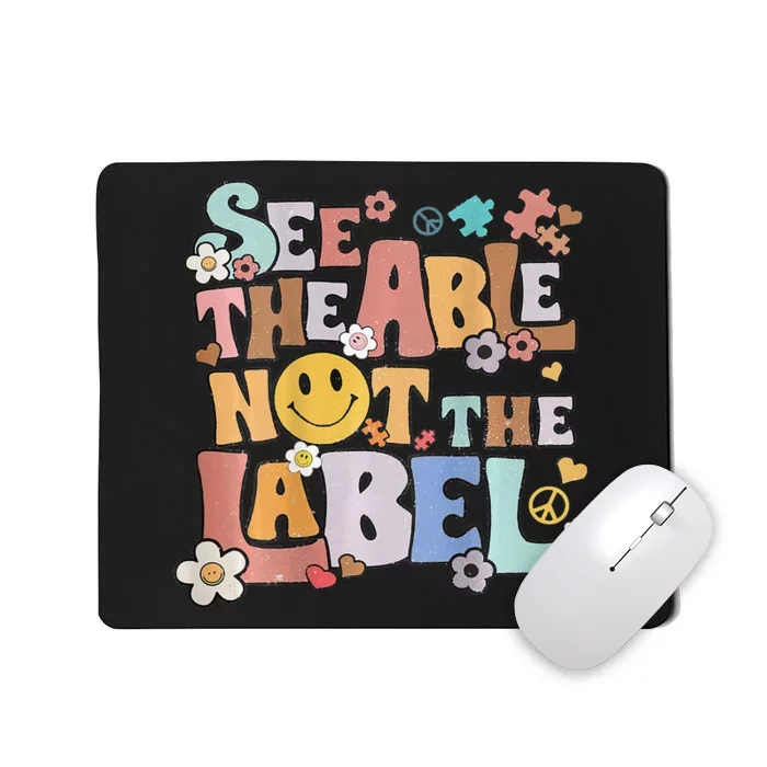 Retro See The Able Not The Label Autism Awareness Be Kind Mousepad