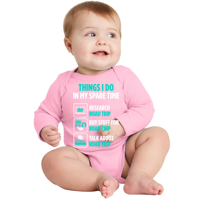 Roadgifttripper Spare Time Buy Stuff For Road Trip Gift Baby Long Sleeve Bodysuit