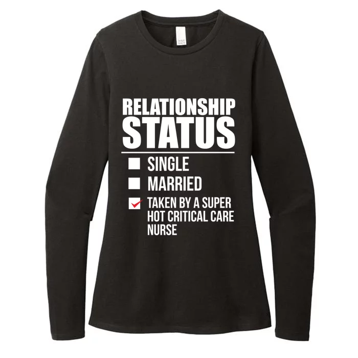 Relationship Status Taken By Super Hot Critical Care Nurse Gift Womens CVC Long Sleeve Shirt