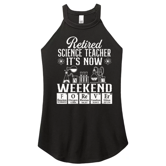 Retired Science Teacher Weekend School Retirement Gift Women’s Perfect Tri Rocker Tank