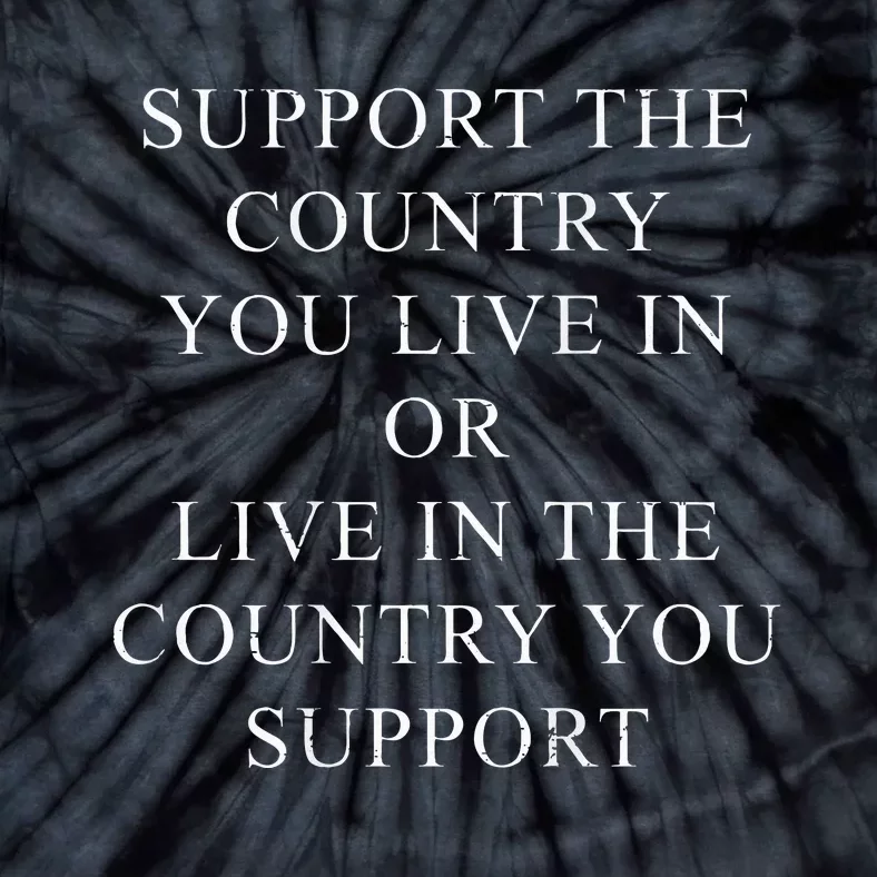 Retro Support The Country You Live In Patriotic Tie-Dye T-Shirt