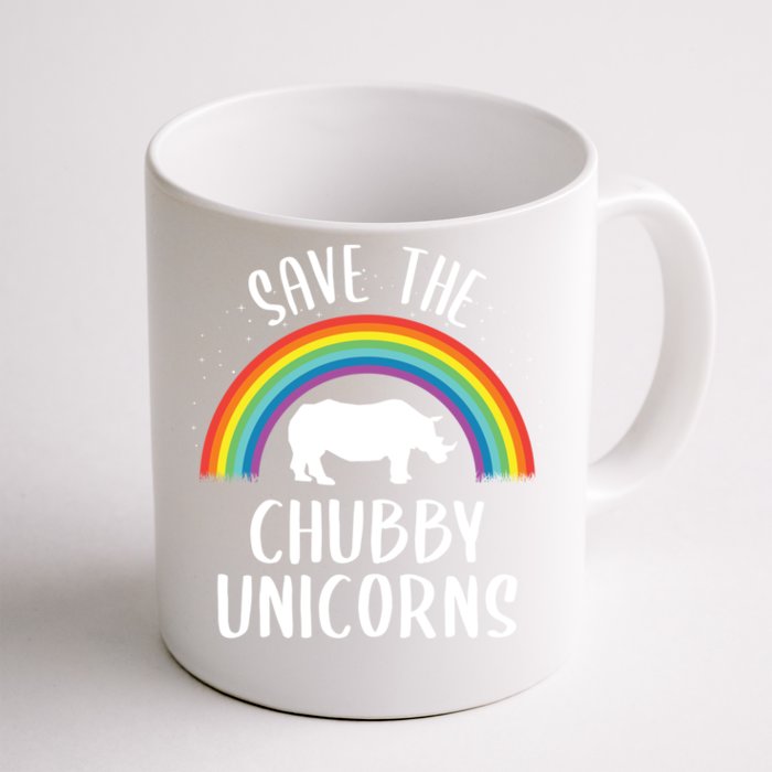 Rainbow Save The Chubby Unicorns Gift Front & Back Coffee Mug