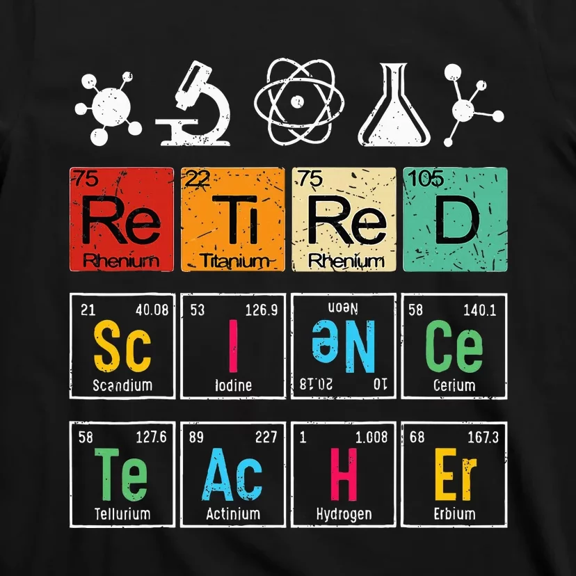 Retired Science Teacher Learning School Retiret T-Shirt