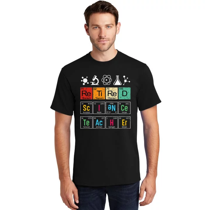 Retired Science Teacher Learning School Retiret Tall T-Shirt