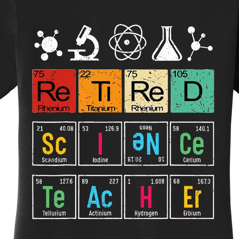 Retired Science Teacher Learning School Retiret Women's T-Shirt