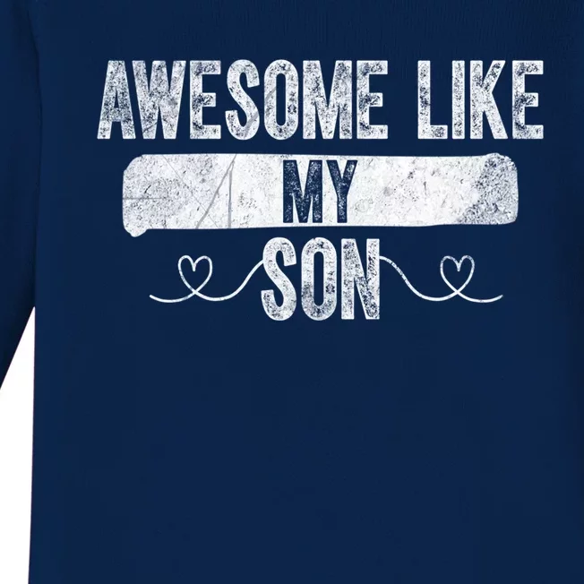 Retro Son To Dad Cool Gift Awesome Like My Son Fathers Day Funny Gift Baby Long Sleeve Bodysuit