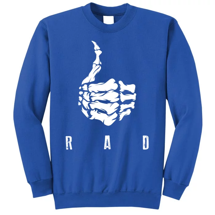 Rad Skeleton Thumb Cool Gag Radiography Lovers Gift Tall Sweatshirt