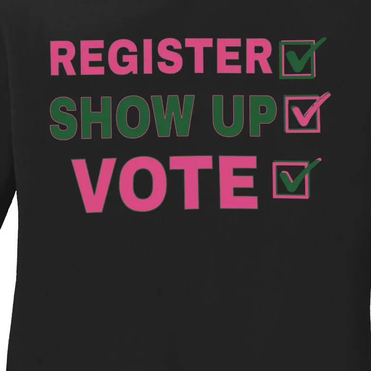 Register Show Up Vote Ladies Long Sleeve Shirt