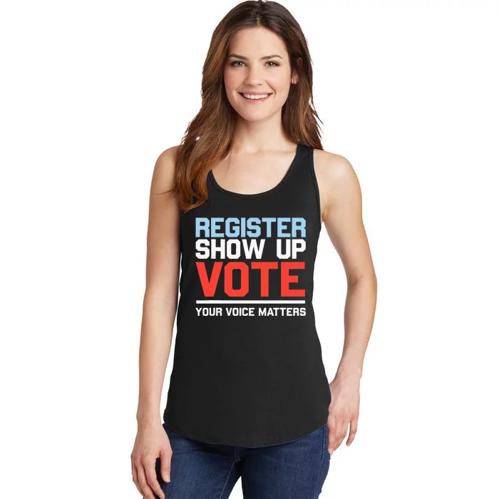 Register Show Up Vote Voice Matters Civic Duty Ladies Essential Tank