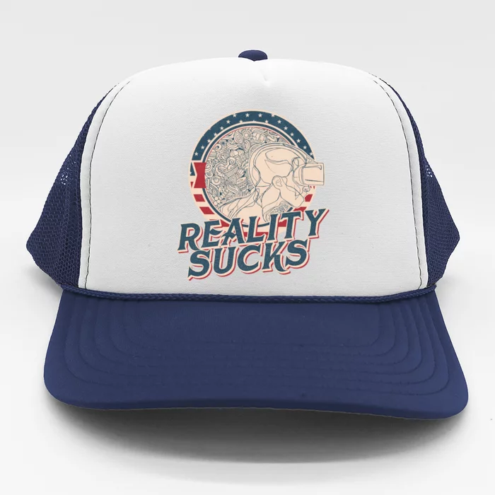 Reality Sucks Virtual Reality Gamers Funny Vintage Cute Gift Trucker Hat