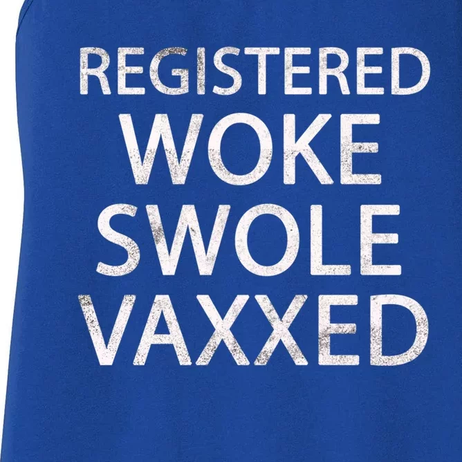 Registered Swole Vaxxed Social Justice Cute Gift Women's Racerback Tank