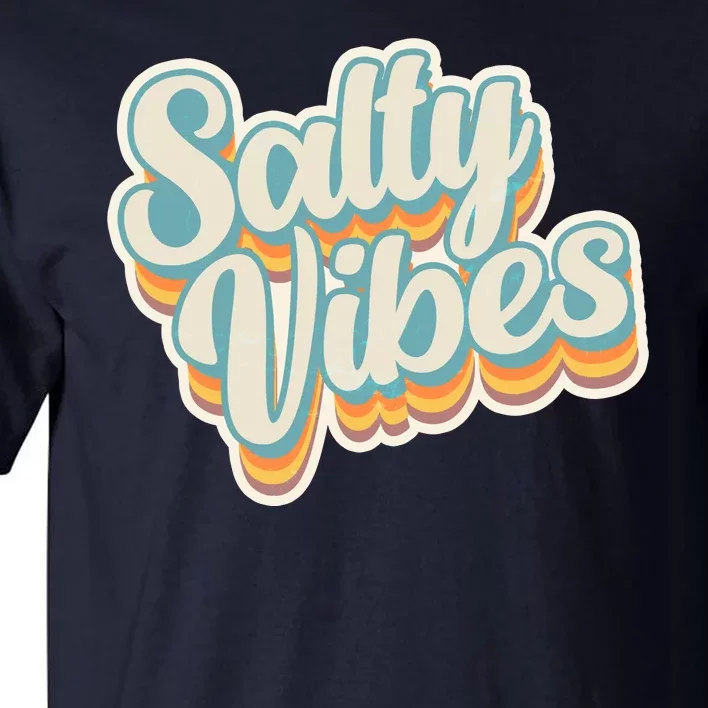 Retro Salty Vibes Beach Lover Tall T-Shirt