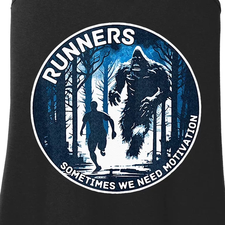 RUNNERS SOMETIMES WE NEED MOTIVATION Bigfoot Running Ladies Essential Tank