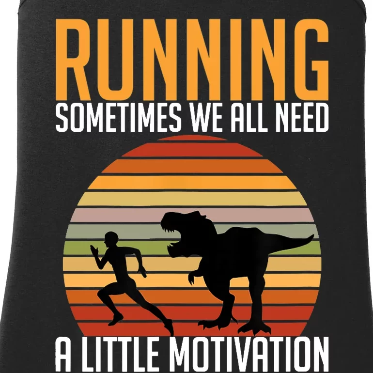 Running Sometimes We All Need A Little Motivation Quote Ladies Essential Tank