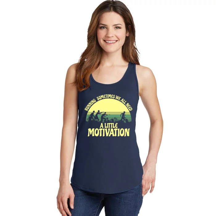 Running Sometimes We All Need A Little Motivation Zombie Run Ladies Essential Tank