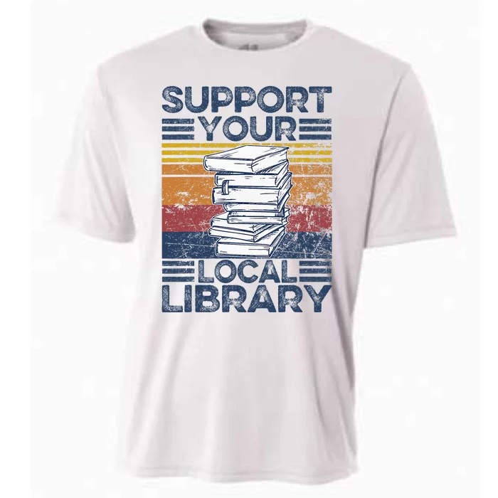 Retro Support Your Local Library Library Lover Book Reader Cooling Performance Crew T-Shirt