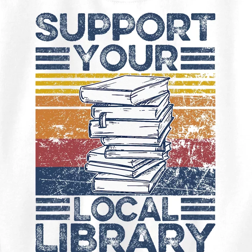 Retro Support Your Local Library Library Lover Book Reader Kids Sweatshirt