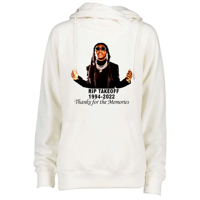 RIP Takeoff 1994 2022 Thanks For The Memories Rest In Peace Rapper Womens Funnel Neck Pullover Hood