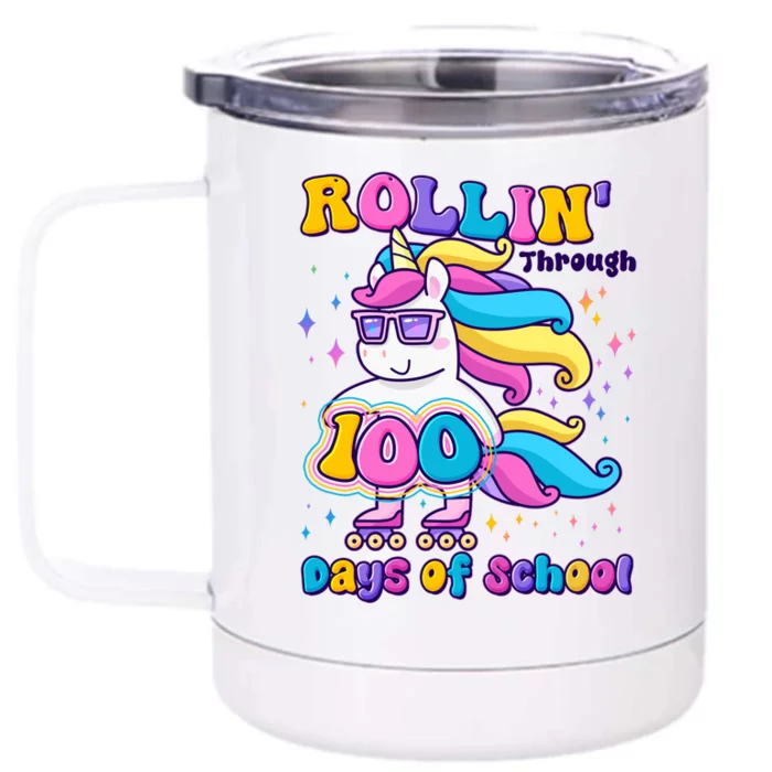 Rollin Through 100 Days Of School Roller Skating Unicorn Front & Back 12oz Stainless Steel Tumbler Cup