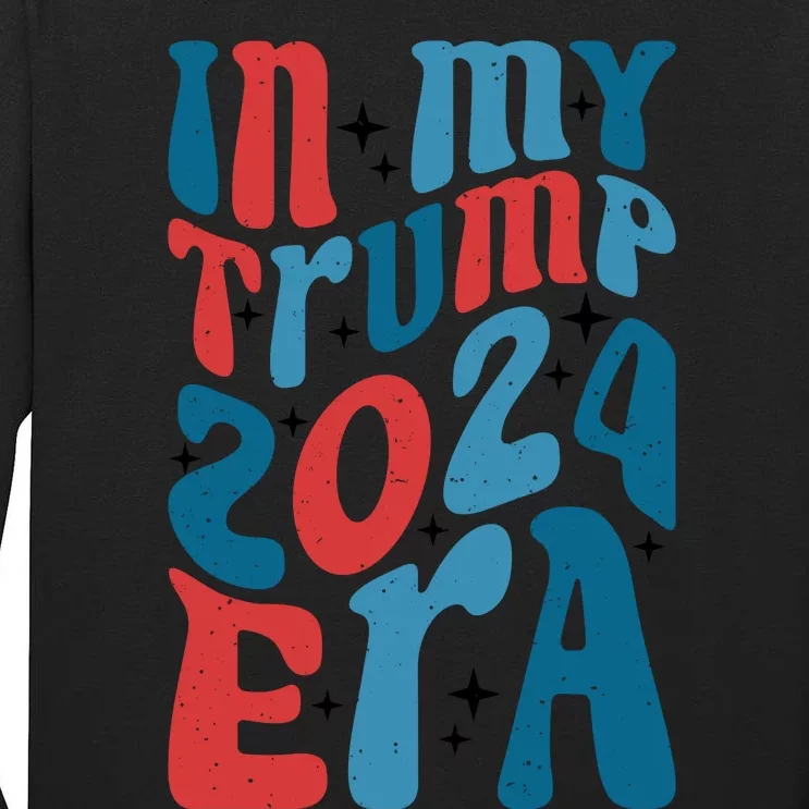 Retro Trump 2024 Era Graphic Tall Long Sleeve T-Shirt