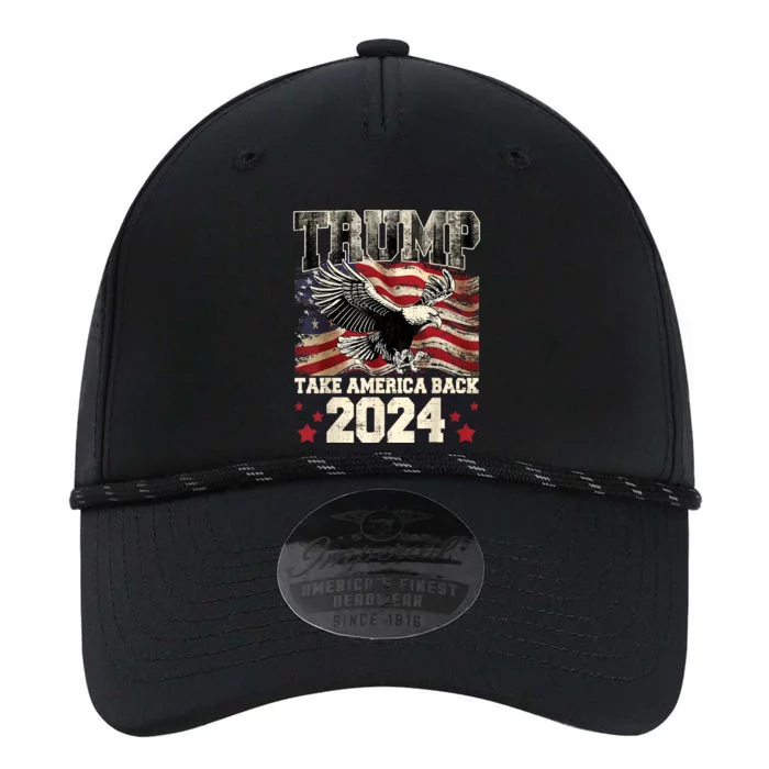 Retro Trump 2024 Take America Back American Flag Trump 2024 Performance The Dyno Cap