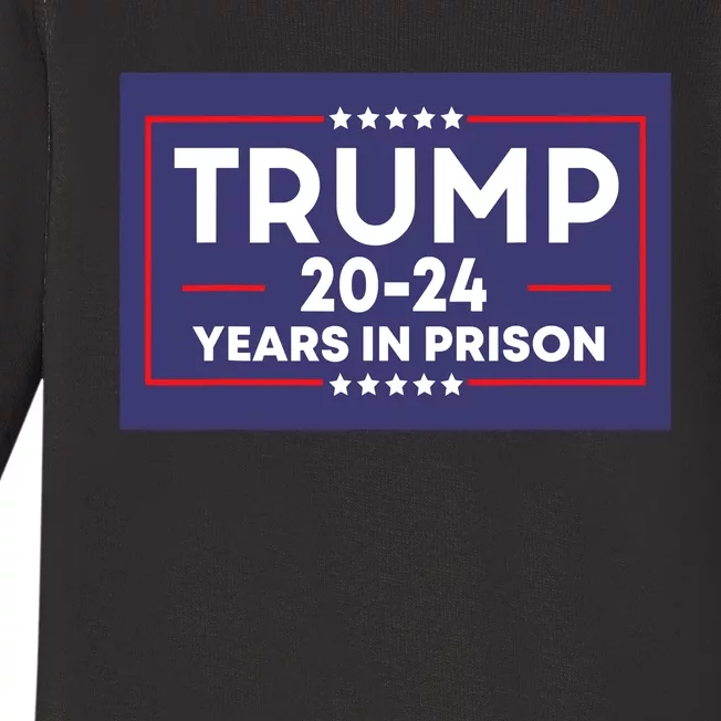 Retro Trump 2024 Years In Prison Funny Antitrump Baby Long Sleeve Bodysuit