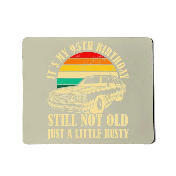 Retro Turning 95 Years Old Vintage 95th Birthday Mousepad