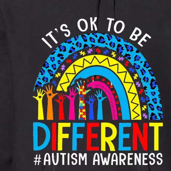 Rainbow Trendy Autism Awareness Tee It's Ok To Be Different Premium Hoodie