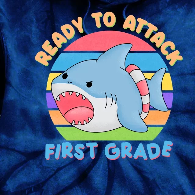 Ready To Attack First Grade Funny Shark Tie Dye Hoodie