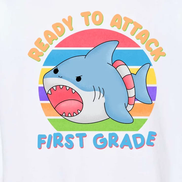 Ready To Attack First Grade Funny Shark Garment-Dyed Sweatshirt