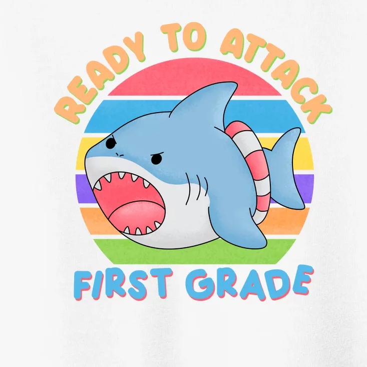 Ready To Attack First Grade Funny Shark Toddler T-Shirt