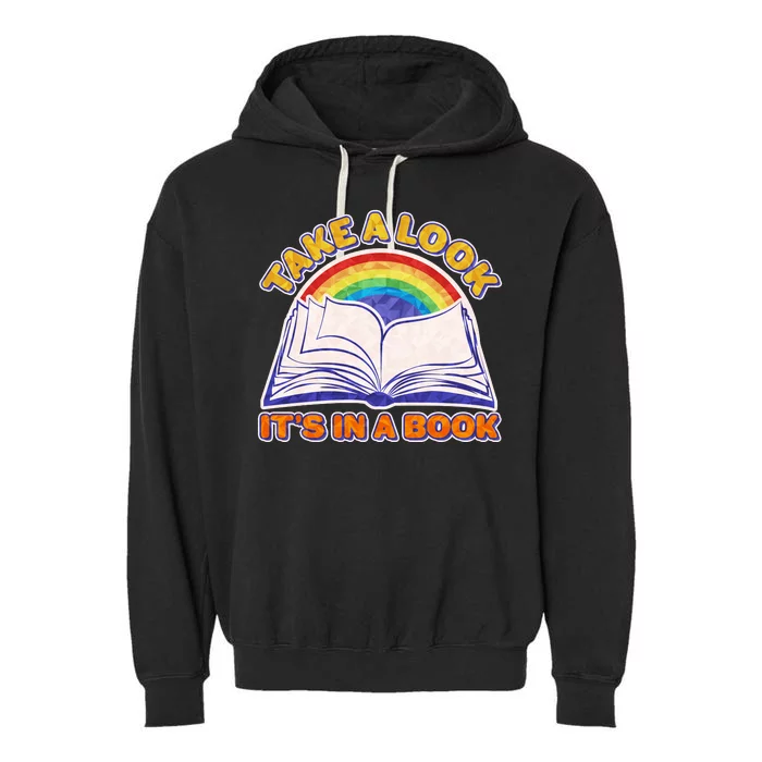 Retro Take A Look It's In A Book Reading Fan Garment-Dyed Fleece Hoodie